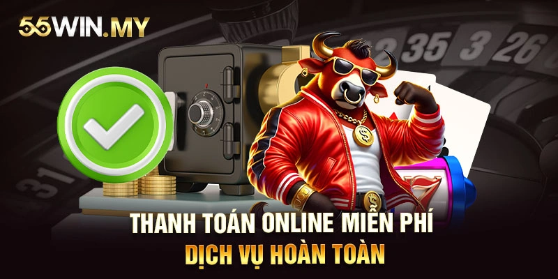 Thanh toán online, miễn phí dịch vụ hoàn toàn